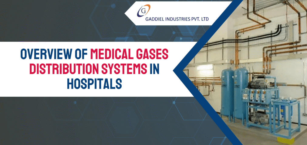 Medical Gases Distribution Systems in Hospitals