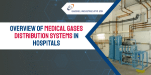 Medical Gases Distribution Systems in Hospitals