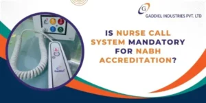 NABH Nurse Call System