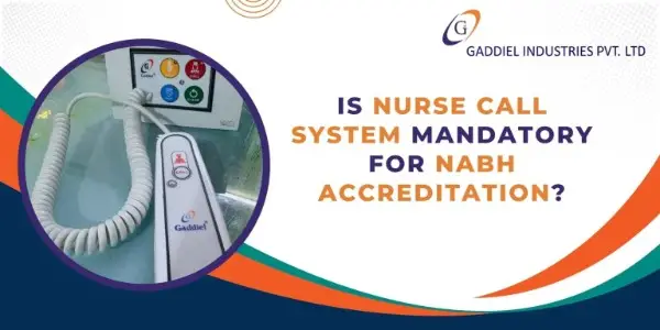 NABH Nurse Call System